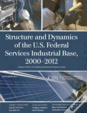 Capa do artigo Structure And Dynamics Of The U.S. Federal Services Industrial Base, 2000-2012