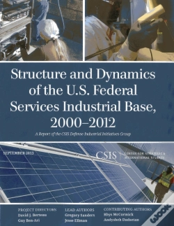 Capa do artigo Structure And Dynamics Of The U.S. Federal Services Industrial Base, 2000-2012