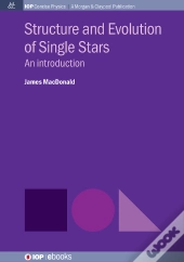 Structure And Evolution Of Single Stars