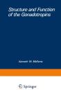 Structure And Function Of The Gonadotropins - Preview