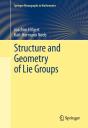 Structure And Geometry Of Lie Groups - Preview