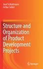 Structure And Organization Of Product Development Projects - Preview