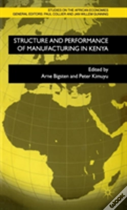Capa do artigo Structure And Performance Of Manufacturing In Kenya