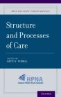 Structure And Processes Of Care - Preview