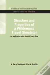 Structure And Properties Of A Wilderness Travel Simulator