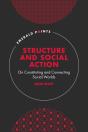 Structure And Social Action - Preview