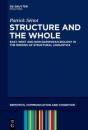 Structure And The Whole - Preview