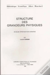Structure Des Grandeurs Physiques ; Analyse Dimensionnelle Absolue