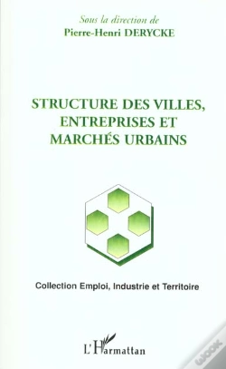 Capa do artigo Structure Des Villes ; Entreprises Et Marches Urbains