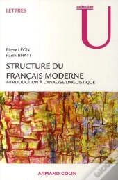 Structure Du Français Moderne ; Introduction À L'Analyse Linguistique