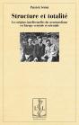 Structure Et Totalite - Les Origines Intellectuelles Du Structuralisme En Europe Centrale Et Orienta - Preview
