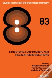 Capa do artigo Structure, Fluctuation, And Relaxation In Solutions