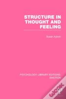 Structure In Thought And Feeling