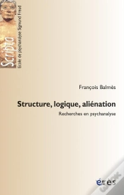 Capa do artigo Structure, Logique, Aliénation ; Recherches En Psychanalyse