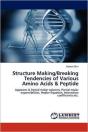 Structure Making/Breaking Tendencies Of Various Amino Acids & Peptide - Preview