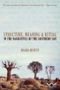 Structure, Meaning And Ritual In The Narratives Of The Southern San - Preview