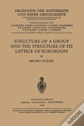 Structure Of A Group And The Structure Of Its Lattice Of Subgroups
