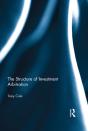 Structure Of Investment Arbitration - Preview