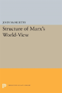 Structure Of Marx'S World-View - Preview