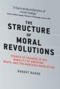 Structure Of Moral Revolutions - Preview