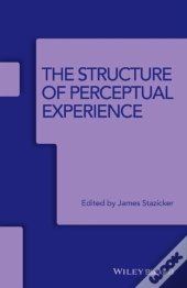 Structure Of Perceptual Experience