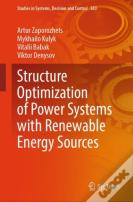 Structure Optimization Of Power Systems With Renewable Energy Sources