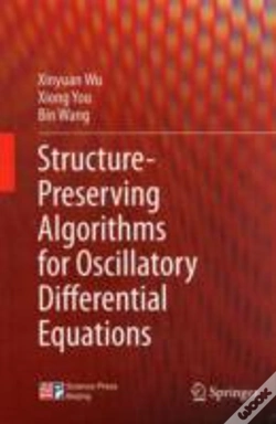 Capa do artigo Structure-Preserving Algorithms For Oscillatory Differential Equations