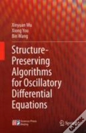 Capa do artigo Structure-Preserving Algorithms For Oscillatory Differential Equations