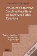 Structure-Preserving Doubling Algorithms For Nonlinear Matrix Equations