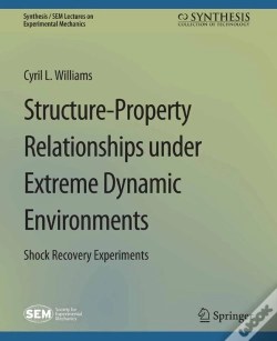 Capa do artigo Structure-Property Relationships Under Extreme Dynamic Environments