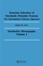 Structure Selection Of Stochastic Dynamic Systems - Preview