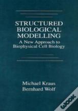 Structured Biological Modelling