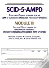 Structured Clinical Interview For The Dsm-5â® Alternative Model For Personality Disorders (Scid-5-Ampd) Module Iii