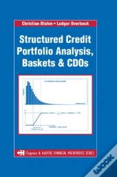 Structured Credit Portfolio Analysis, Baskets And Cdos