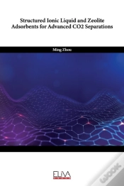 Capa do artigo Structured Ionic Liquid And Zeolite Adsorbents For Advanced Co2 Separations