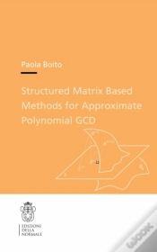 Capa do artigo Structured Matrix Based Methods For Approximate Polynomial Gcd