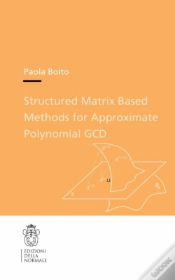 Capa do artigo Structured Matrix Based Methods For Approximate Polynomial Gcd
