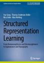 Structured Representation Learning - Preview