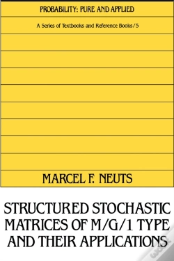 Capa do artigo Structured Stochastic Matrices Of M/G/1 Type And Their Applications