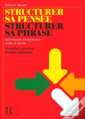 Capa do artigo Structurer Sa Pensee Structurer Sa Phrase ; Livre De L