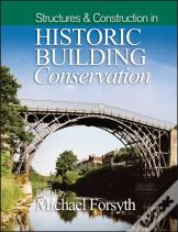 Structures And Construction In Historic Building Conservation