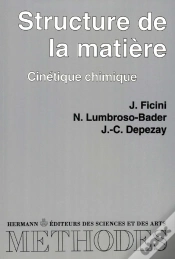 Capa do artigo Structures De La Matière Cinétique Chimique Vol 1
