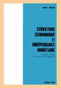 Structures Économiques Et Indépendance Monétaire ; L'Expérience Monétaire De La Tunisie Et Ses Enseignements - Preview