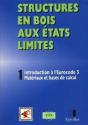 Structures En Bois Aux États Limités Tome 1 ; Introduction À L'Eurocode 5 Matériaux Et Bases De Calcul (Édition 1999) - Preview