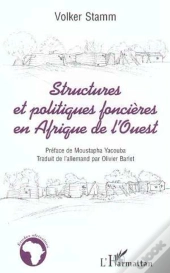 Structures Et Politiques Foncieres En Afrique De L'Ouest