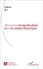 Structures Et Signification Dans Le Roman Historique - Preview
