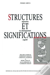 Capa do artigo Structures Et Significations : Approches Du Développement Cognitif