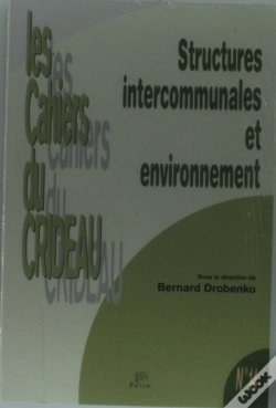 Capa do artigo Structures Intercommunales Et Environnement : Colloque De Tulle, 27 Févr. 2003
