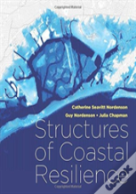 Structures Of Coastal Resilience