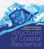 Structures Of Coastal Resilience - Preview